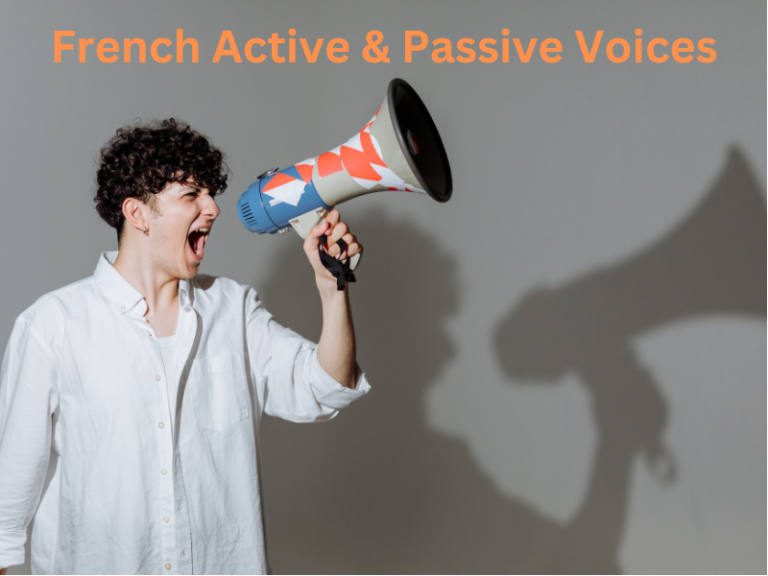 French Active and Passive Voices-THE ULTIMATE Guide