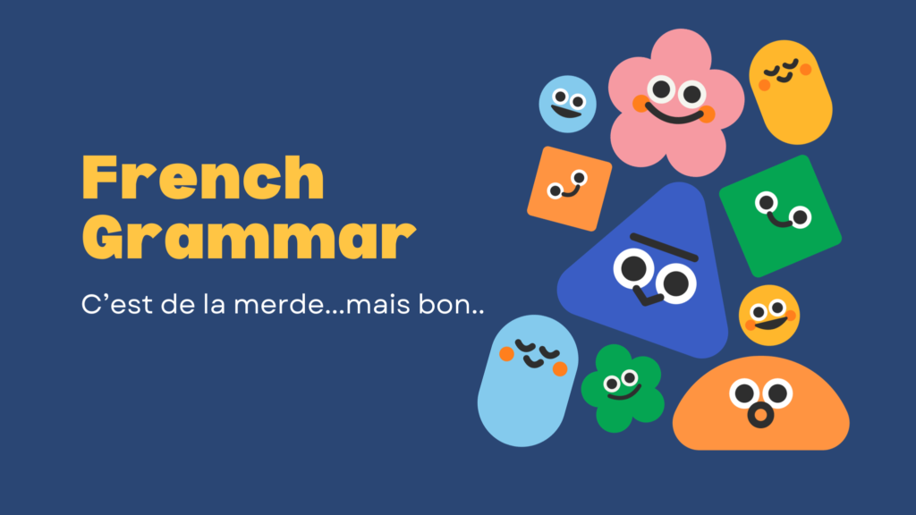 Mastering French Grammar